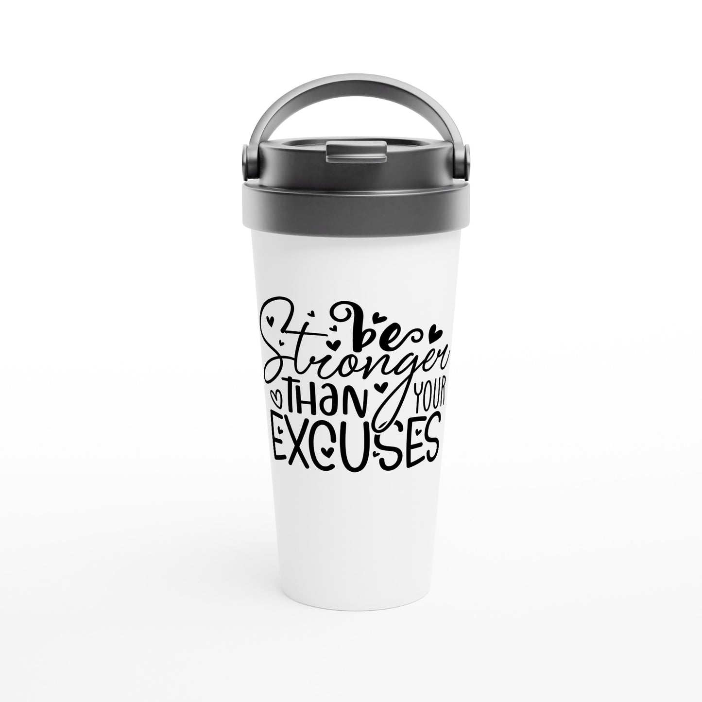 Stronger... 15oz Stainless Steel Travel Mug