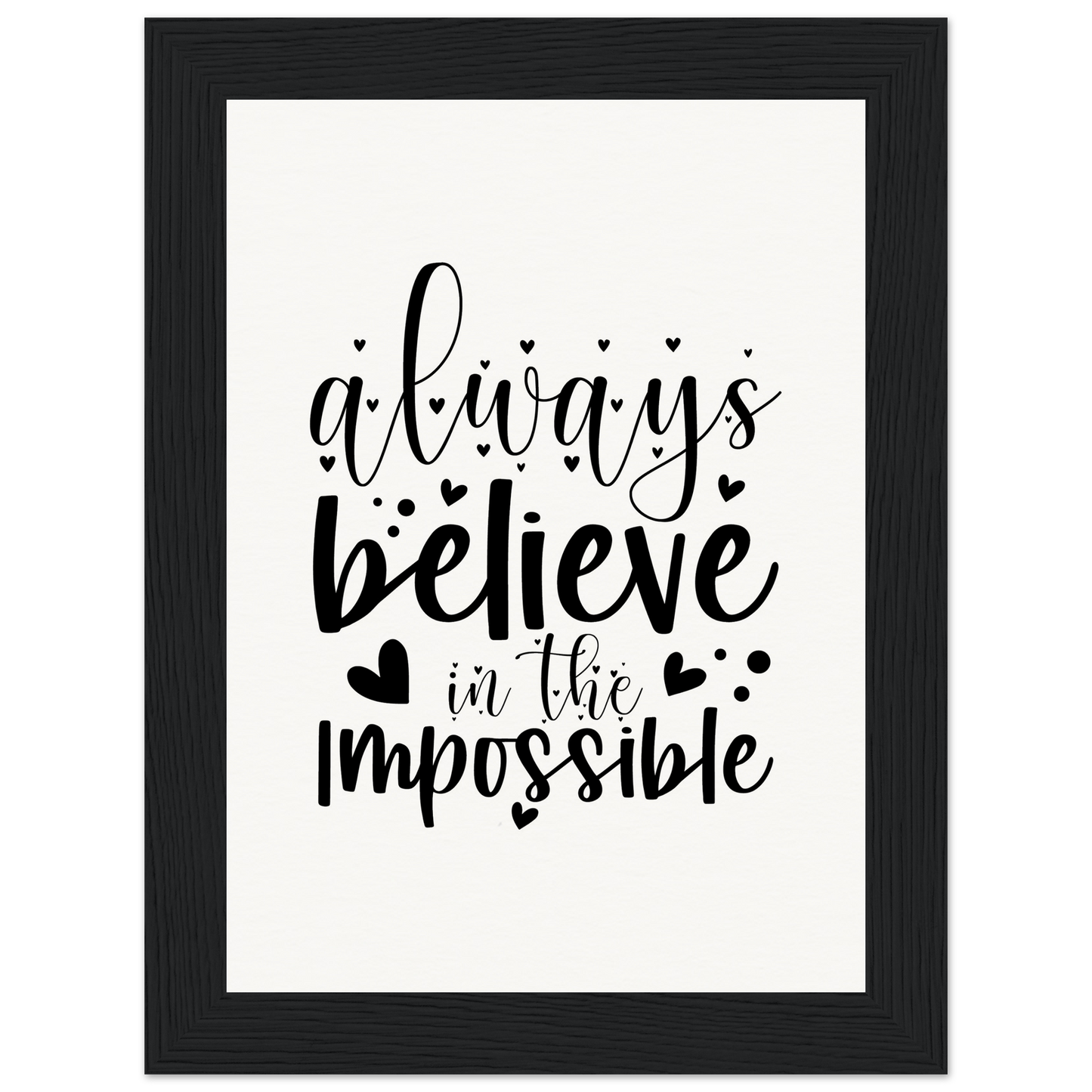 Inspirational Quote - Museum Quality Matte Paper Wooden Framed Poster