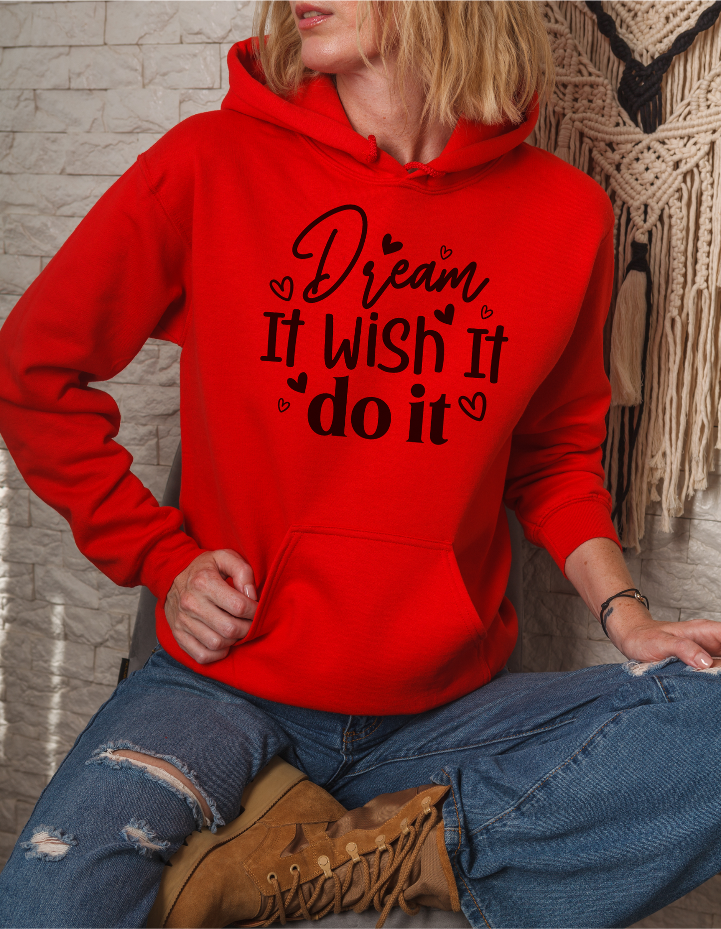 Dream it... Hoodie