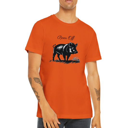 Boar Off - Premium T-shirt