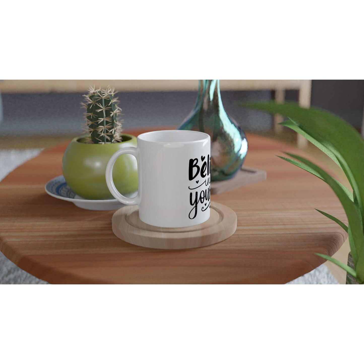 Believe... White 11oz Ceramic Mug